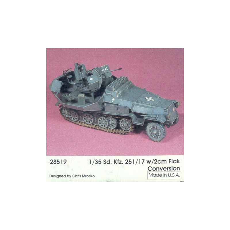 Sd.Kfz.251/17 w/2cm Flak CONVERSION Sd.Kfz.251/17 w/2cm Flak CONVERSION