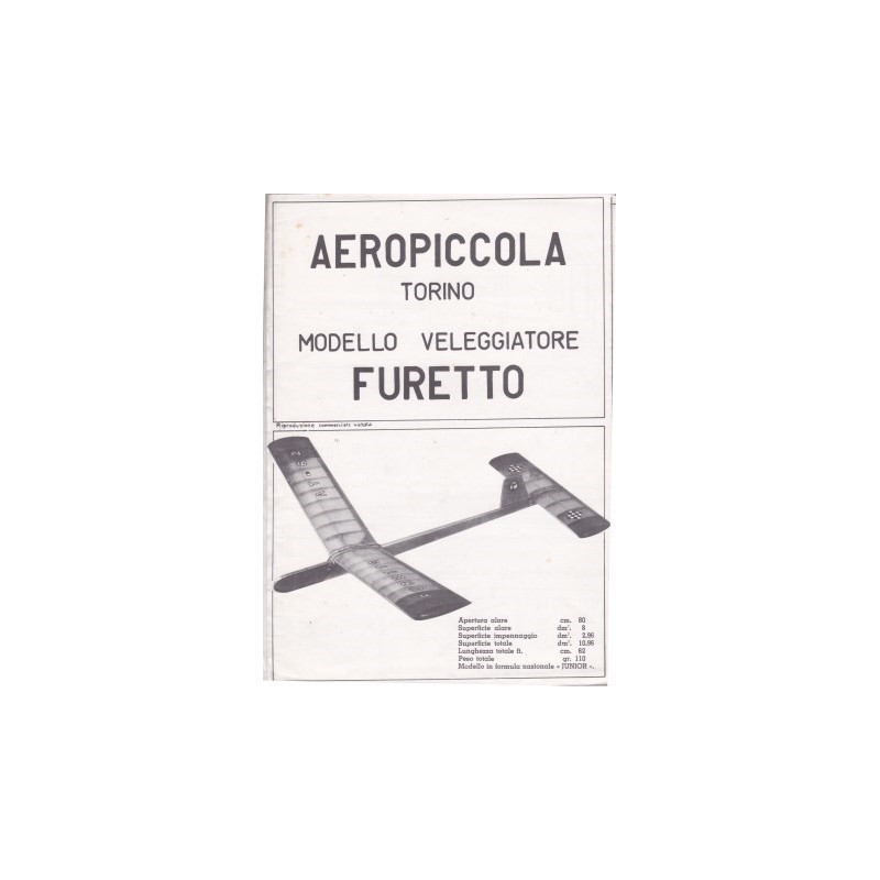 PIANO COSTRUTTIVO FURETTO AEROPICCOLA PIANO COSTRUTTIVO FURETTO AEROPICCOLA