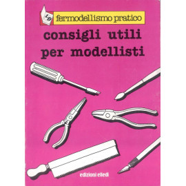 CONSIGLI UTILI PER MODELLISTI